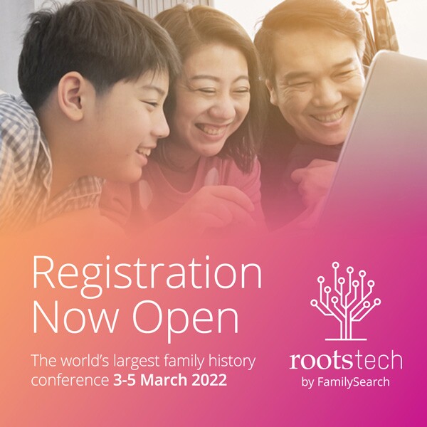 RootsTech 2022 открыл регистрацию на конференцию, которая пройдет 3–5 марта 2022 г.