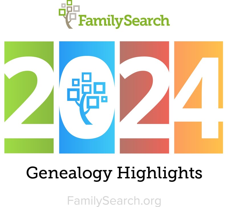 2024 FamilySearch Genealogy Highlights