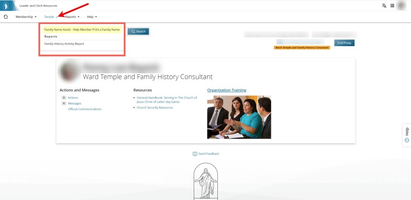 Screenshot of Leader and Clerk Resources with an arrow pointing to the Temple drop-down menu. In that menu, "Family Name Assist—Help Member Print a Family Name" and "Family History Activity Report" are highlighted.