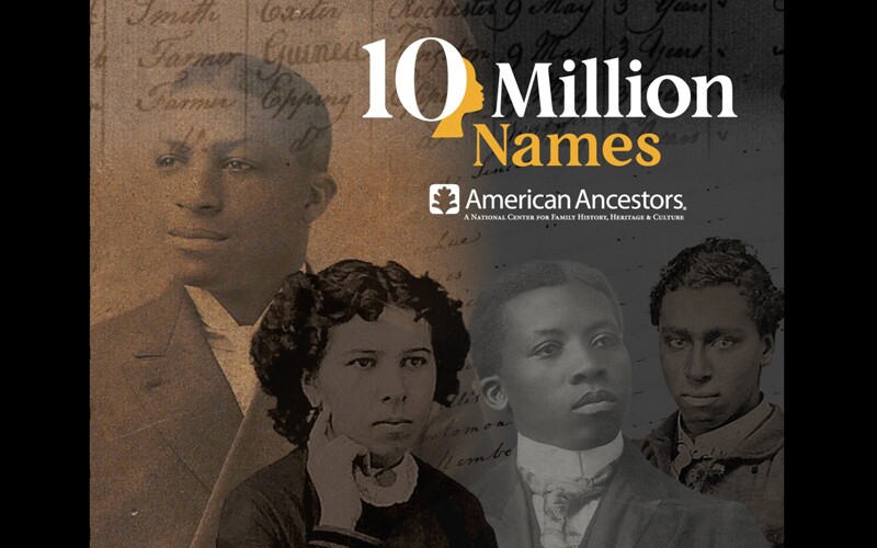 10 Million Names image showing African Americans and a historical record in the background.